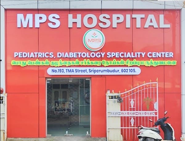 MPS HOSPITAL (Paediatric, Diabetology) - Padma Ambulance Service Sriperumpudur